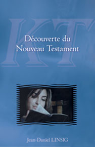 Découverte du Nouveau Testament