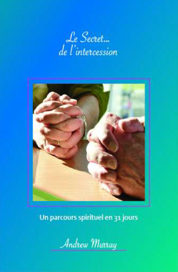 Le Secret de l'intercession